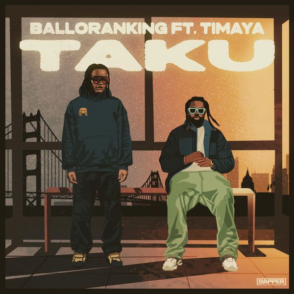 Cover art for Taku by Balloranking featuring Timaya