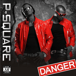 Cover Art For Danger Album by PSquare