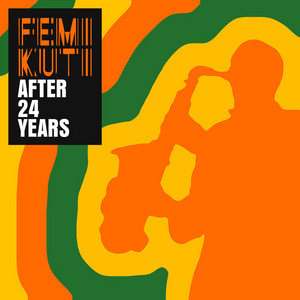 Cover art for After 24 Years by Femi Kuti