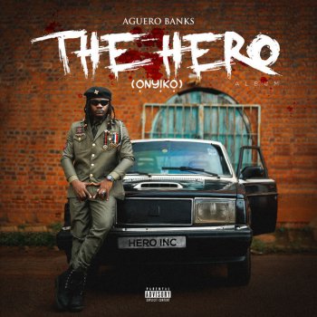 Cover art for The Hero album by Aguero Banks