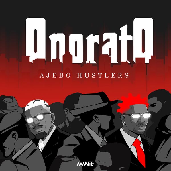 Onorato EP Coverage Art by Ajeebo Hustlers