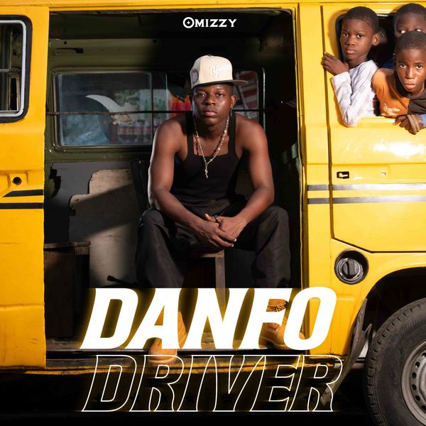 Cover art for Danfo Driver by Omizzy