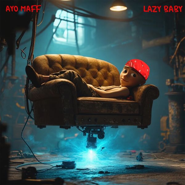Cover art for Lazy Baby by Ayo Maff