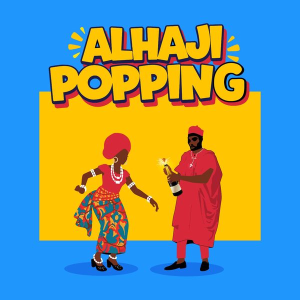 Cover art for Alhaji iPopping by AratheJay