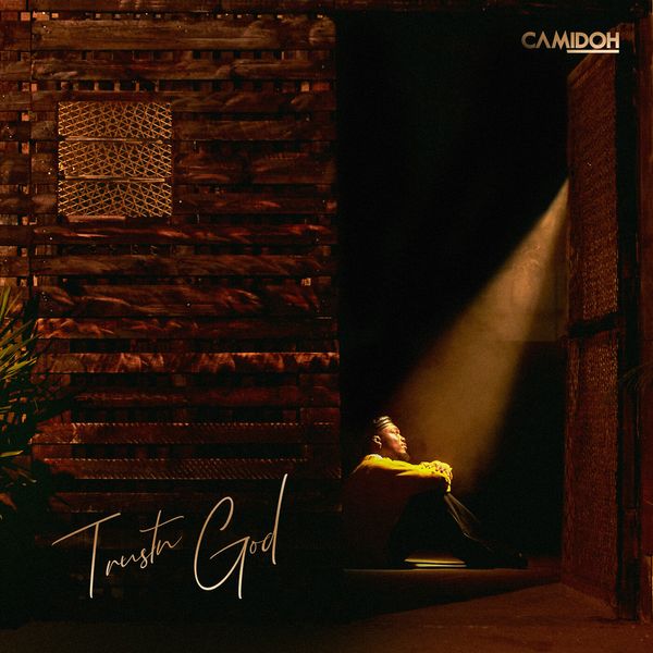 Cover art for Trustn God EP by Camidoh