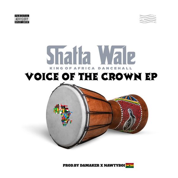 Cover art for Voice Of The Crown EP by Shatta Wale