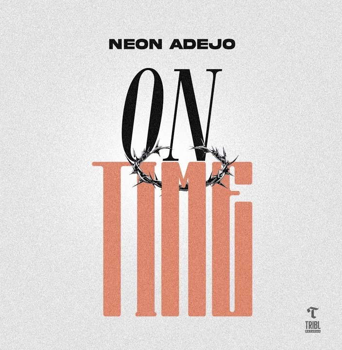 Cover art for On Timeby Neon Adejo