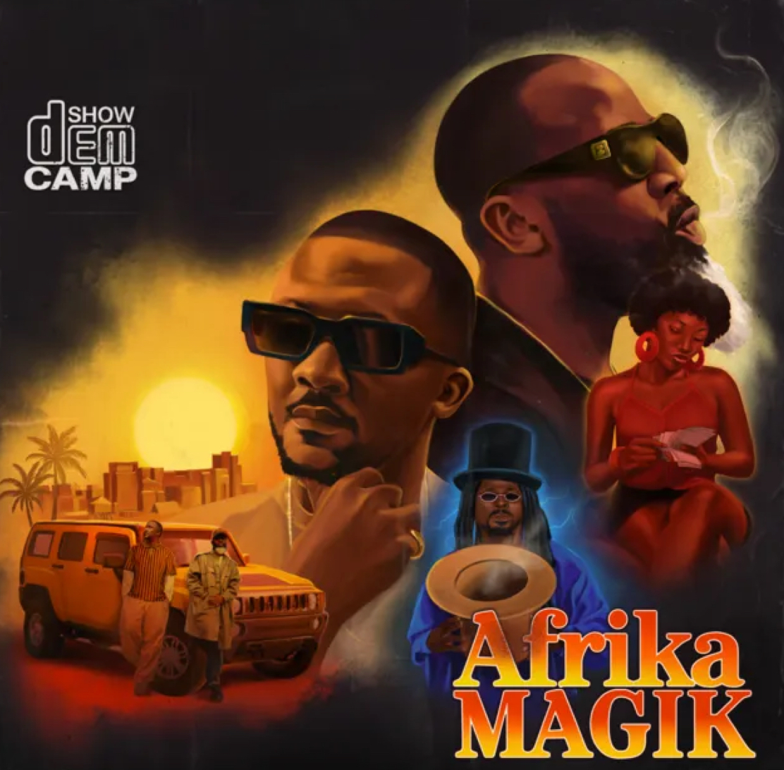 You Get Me Lyrics by Show Dem Camp Feat. Tems