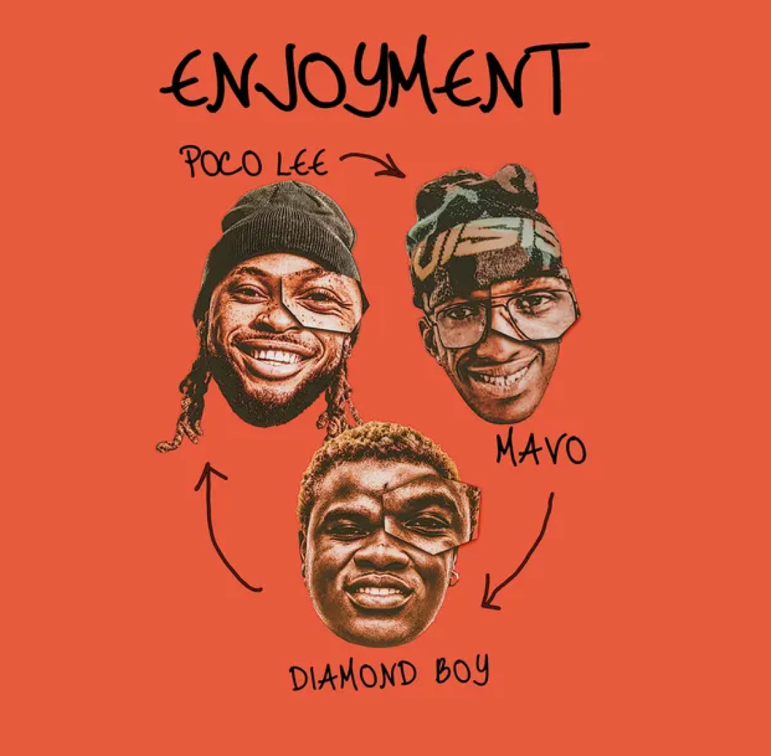 Cover art for Enjoyment  by Poco Lee Mavo and Diamond Boy