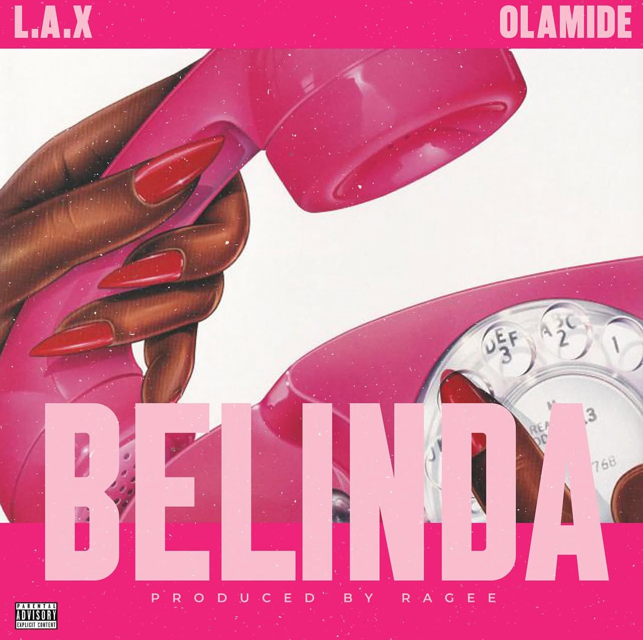 Cover art for Belinda by LAX featuring Olamide