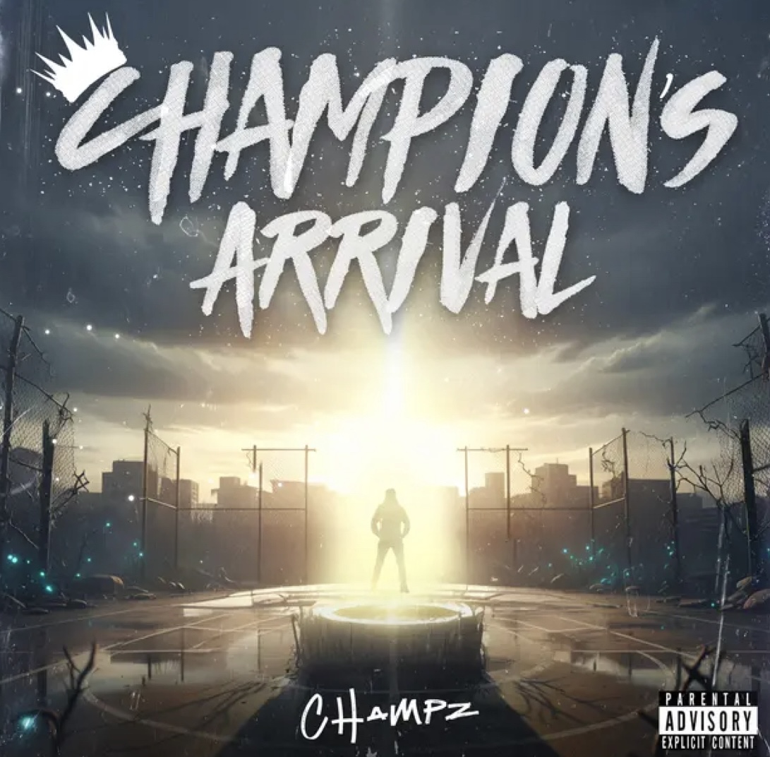 Cover art for Champions Arrival EP by Champz