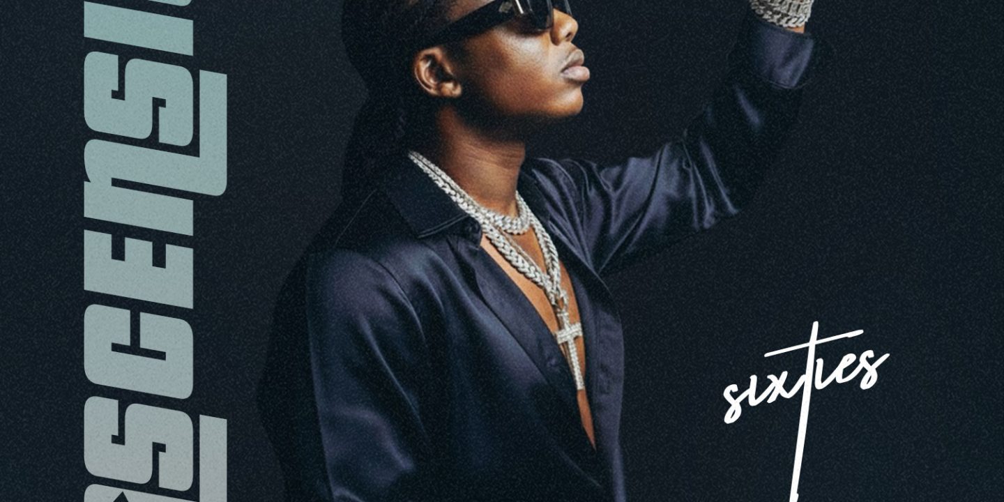 Sixties gets creative on The Ascension Album