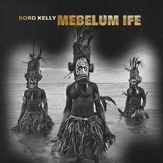 Cover art for Mebelum Ife by Rord Kelly