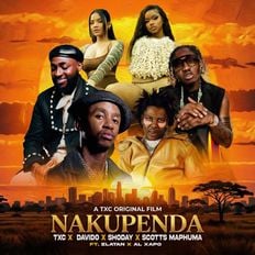 Cover art for Nakupenda Lyrics by Txc Featuring Davido Zlatan Shoday Scotts Maphuma and AI Xapo