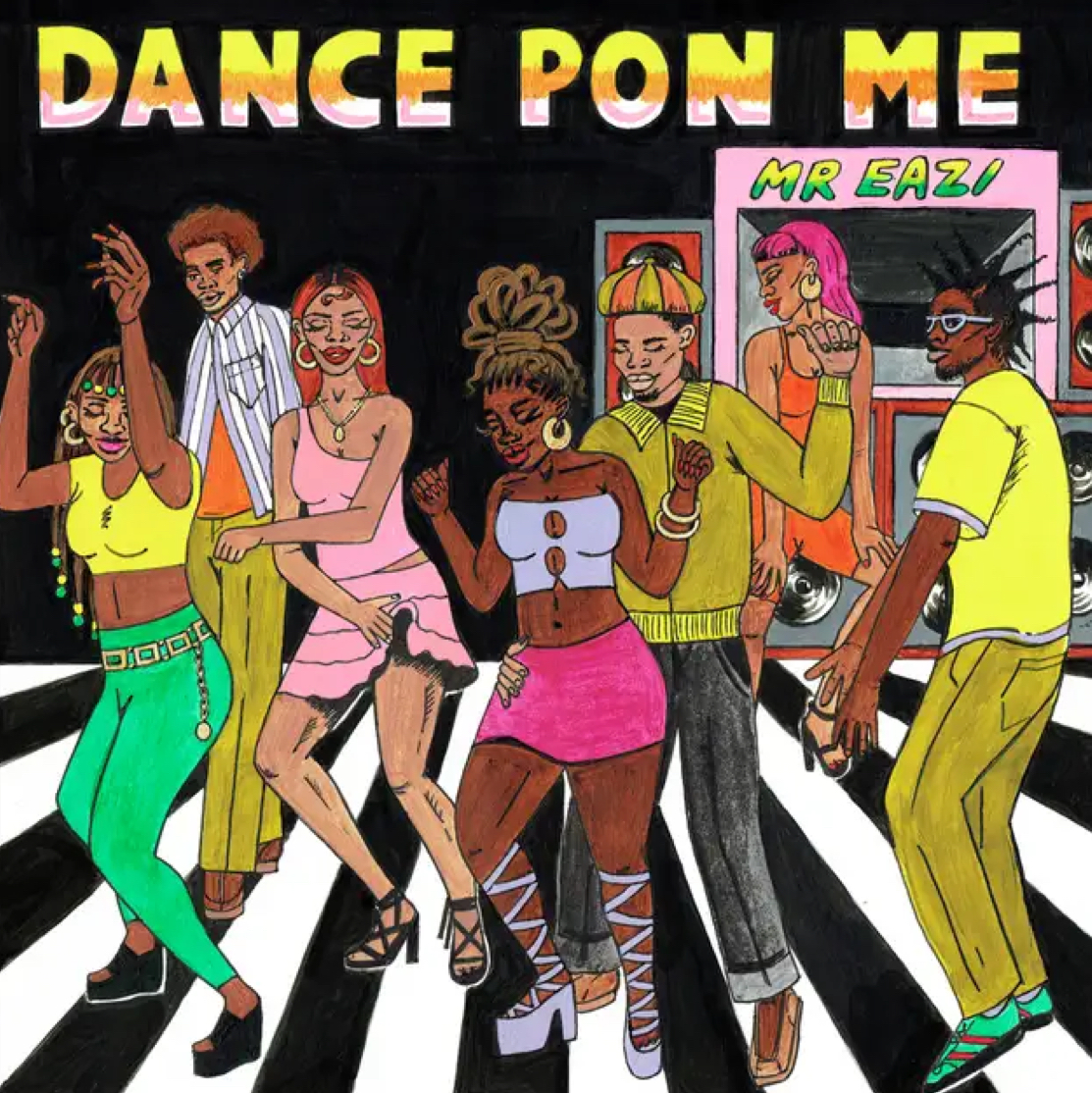 Cover art for Dance Pon Me by Mr Eazi