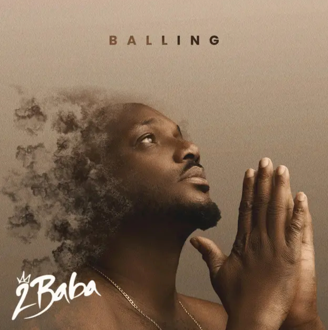 Cover art for Balling by 2Baba