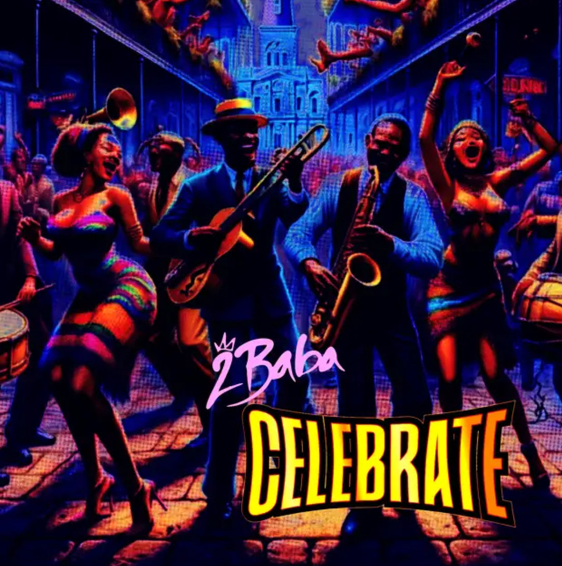 Cover art for Celebrate by 2Baba