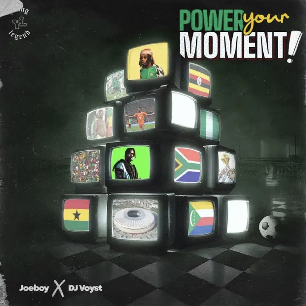 Cover art for Power Your Moment by Joeboy and DJ Voyst
