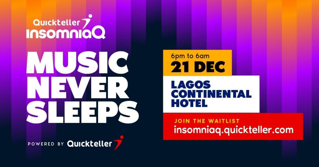Quickteller InsomniaQ 2025: Register Now for Africa’s One-Stop Experience of Music, Culture and All-Night Fun