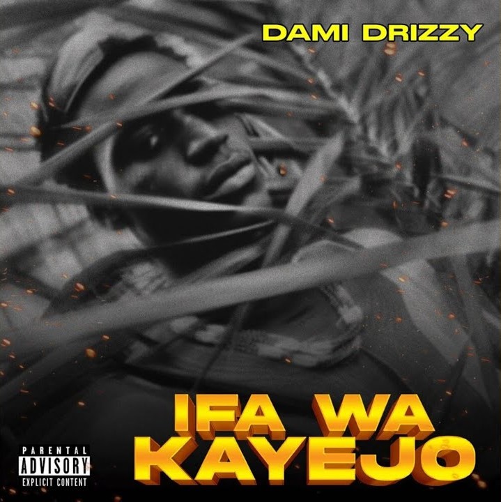 Cover art for Ifa Wa Kayejo by Dami Drizzy