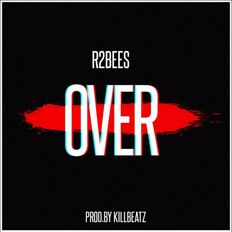 Cover art for Over by R2Bees