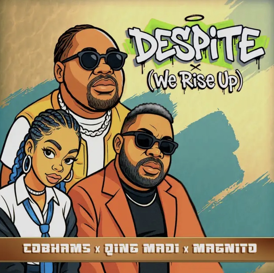 Cover art for Despite We Rise Up Lyrics by Cobhams Featuring Qing Madi and Magnito