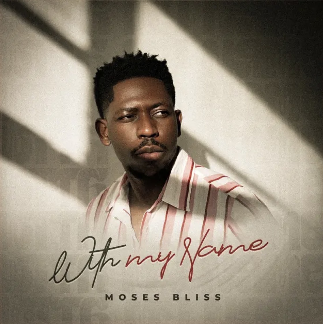 Cover art for With My Name by Moses Bliss