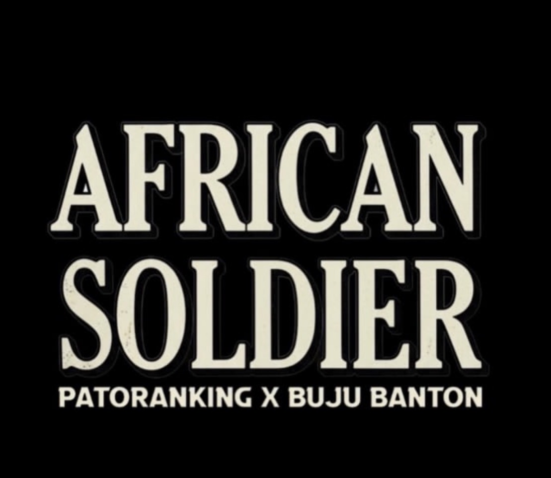 Cover art for African Soldier by Patoranking featuring Buju Banton