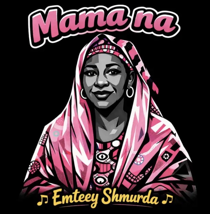 Cover art for Mama Na by Emteey Shmurda