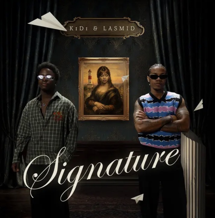 Signature Lyrics by KiDi & Lasmid