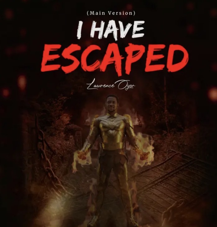 Cover art for I Have Escaped by Lawrence Oyor