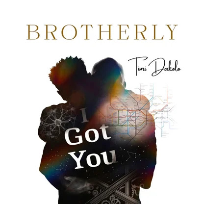 Cover art for Brotherly by Timi Dakolo