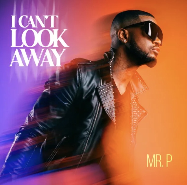 Cover art for I Cant Look Away Lyrics by Mr P