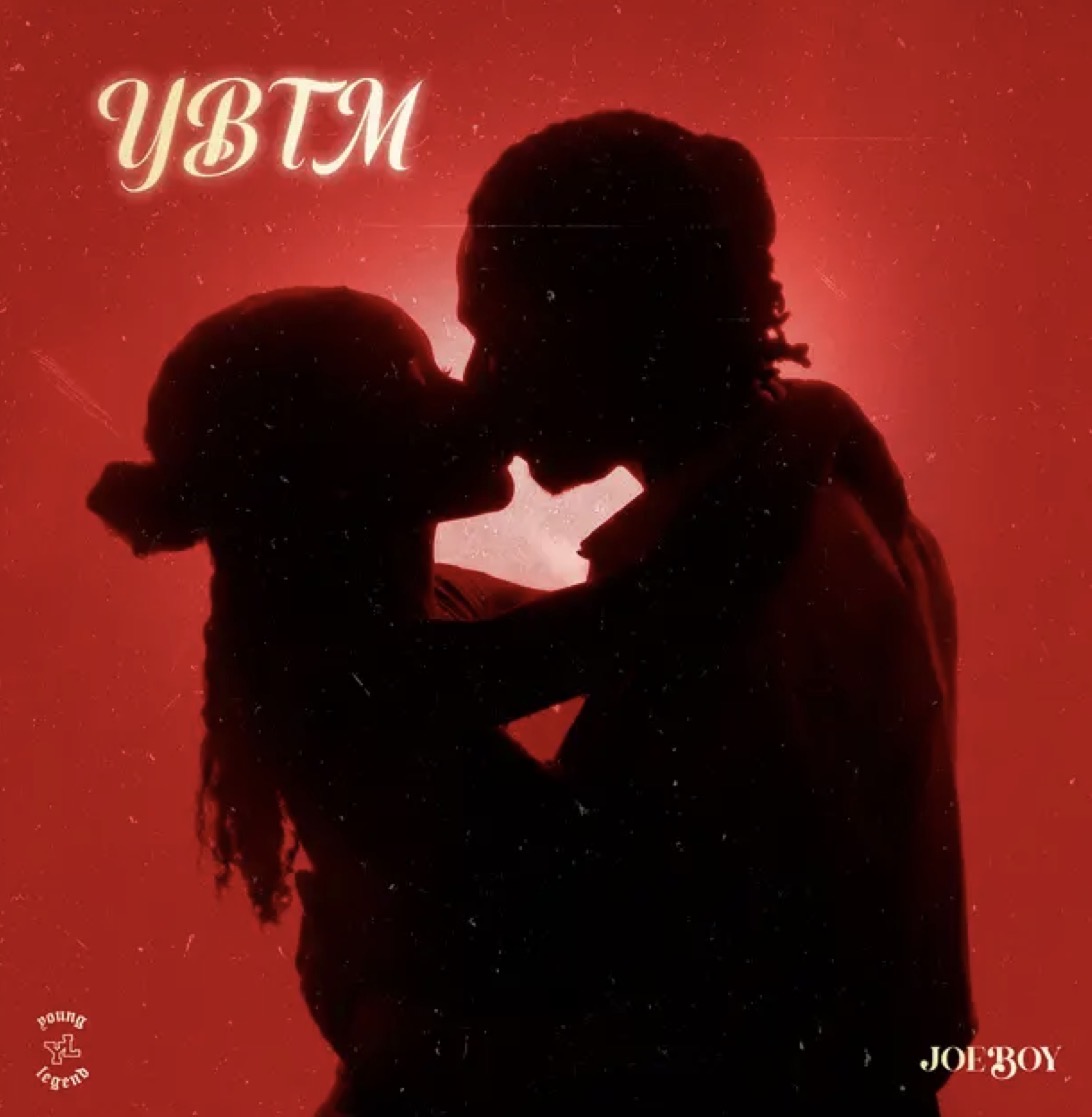 Cover art for YBTM Lyrics by Joeboy