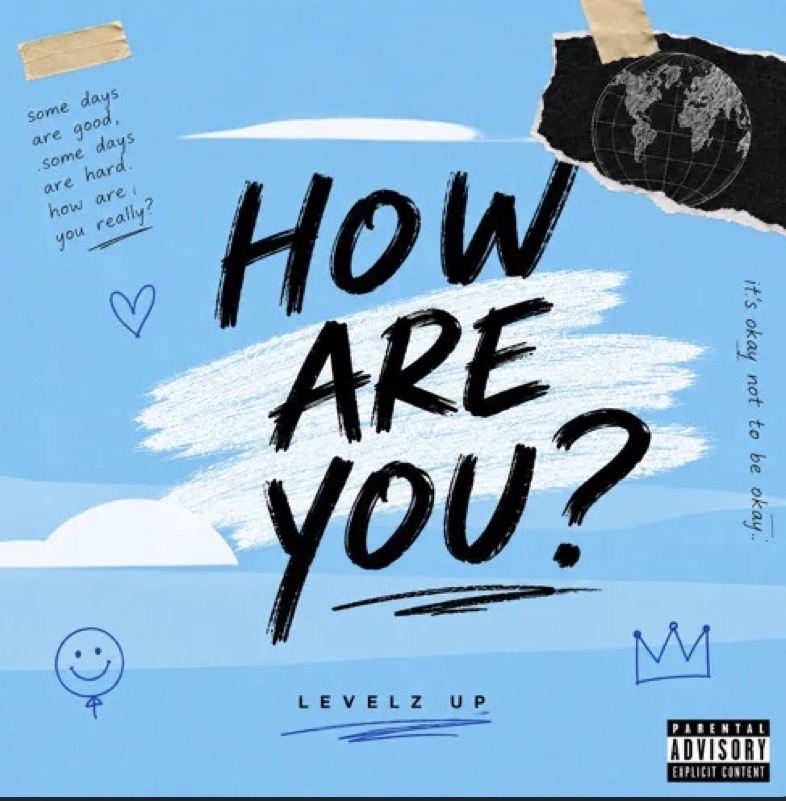 How Are You Lyrics Levelz Up