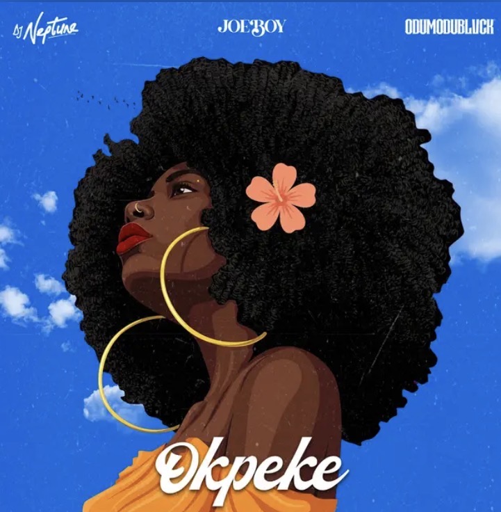 Okpeke (Dance For Me) Lyrics by DJ Neptune & Joeboy