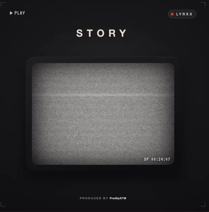 Story Lyrics by LYRXX