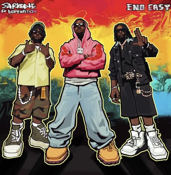 E No Easy Lyrics by Sarkodie & DopeNation