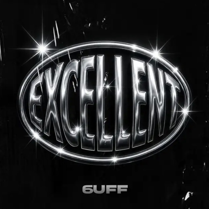 Excellent Lyrics by 6uff