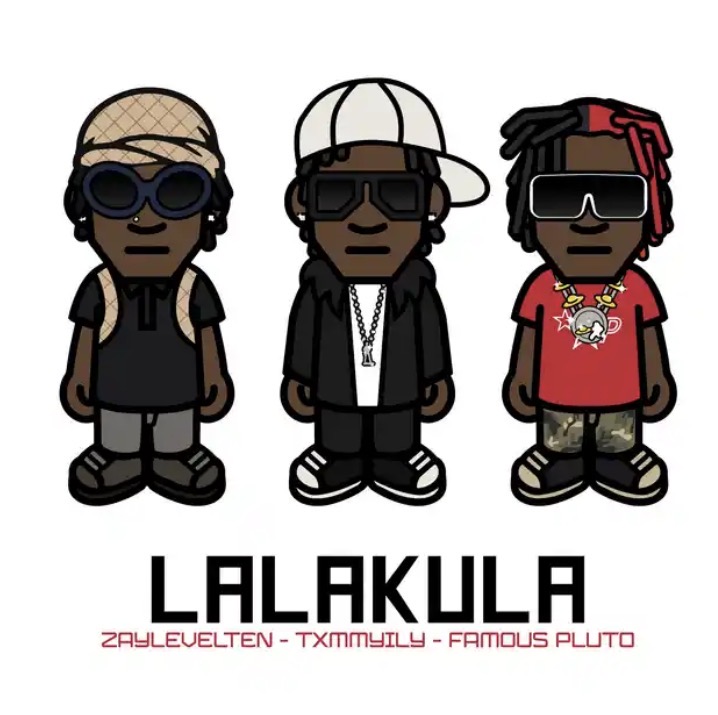 LALAKULA Lyrics by Txmmyily Famous Pluto Zaylevelten