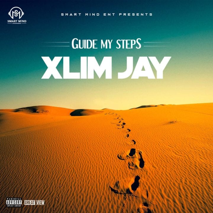VIDEO + AUDIO: Xlim Jay – Guide My Steps